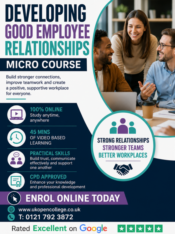 Developing Good Employee Relatiionships Micro Course