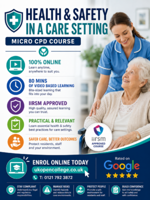 Health & Safety in a Care Setting Micro Course